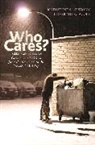 Elisabeth Jacobs, Elisabeth S. Jacobs, Katherine Newman, Katherine S Newman, Katherine S. Newman, Katherine S. Jacobs Newman... - Who Cares?