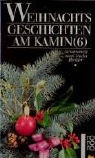 Ursula Gesamm. Richter - Weihnachtsgeschichten am Kamin 6