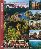 Rei, Ziethen - Eine Romantikreise durch das Frankenland