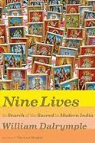 William Dalrymple - Nine Lives