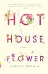 Margot Berwin - Hothouse Flower