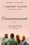 Courtney J Sullivan, J Courtney Sullivan, J. Courtney Sullivan - Commencement