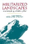 Tim C Chris Pearson, Peter Coates, Tim Cole, Tim Coates Cole, Chris Pearson, Peter Coates... - Militarized Landscapes