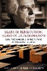 Christian Wiese, Dr Paul Betts, Paul Betts, Christian Wiese, Professor Christian (Goethe University Frankfurt am Main Wiese - Years of Persecution, Years of Extermination