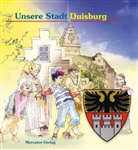 Bürgerstiftung Duisburg/ Stadt Duisburg, Sta Duisburg, Stad Duisburg, proDuisburg e V, proDuisburg e.V. - Unsere Stadt Duisburg