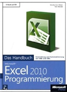 Monik Can, Can-Webe, Monika Can-Weber, WENDEL, Tom Wendel - Microsoft Excel 2010 Programmierung - Das Handbuch, m. CD-ROM