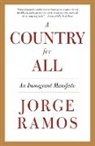 Jorge Ramos, Jorge del Rayo Ramos - A Country for All