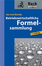 Jan vom Brocke, Jan (Prof. Dr.) vom Brocke - Betriebswirtschaftliche Formelsammlung