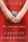 Carolyn Parkhurst - The Nobodies Album