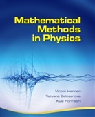 Tatyana Belozerova, Belozerova Tatyana, Kyle Forinash, Forinash Kyle, Victor Henner, Victor Belozerova Henner... - Mathematical Methods in Physics