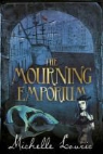 Michelle Lovric - Mourning Emporium