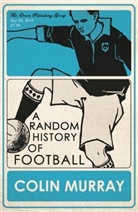 Colin Murray - A Random History of Football
