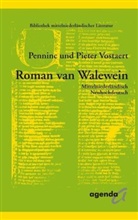Penninc Vostaert, Pieter Vostaert, Johann H. Winkelmann, Gerhard Wolf - Roman van Walewein