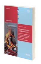 Matthias Honnacker, Deutsches Institut für Normung e. V. (DIN), DIN e.V., DIN e.V. (Deutsches Institut für Normung), DI e V - Produktsicherheit und Wettbewerb