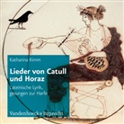 Katharina Kimm - Lieder von Catull und Horaz (Audiolibro)