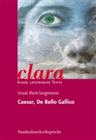 Ursula Blank-Sangmeister, Caesar, Ursul Blank-Sangmeister, Ursula Blank-Sangmeister, Hubert Müller - Caesar, De Bello Gallico