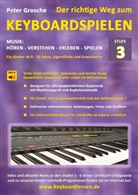Peter Grosche - Der richtige Weg zum Keyboardspielen (Stufe 3)