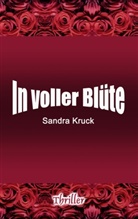 Sandra Kruck, kukmedie de  Kirchzell, kukmedien de Kirchzell, kukmedien. de Kirchzell, kukmedien.de Kirchzell, Kirchzell kukmedien. de... - In voller Blüte