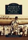 Pedro Juan Hernandez, Pedro Juan Hernández, Virginia Sanchez Korrol, Virginia Sánchez Korrol - Pioneros II: Puerto Ricans in New York City 1948-1998
