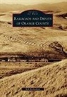 Rob Richardson - Railroads and Depots of Orange County
