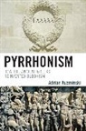 Adrian Kuzminski - Pyrrhonism