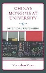 Wing On Lee, Wing On Lee, Zhenzhou Zhao, Zhenzhou/ On Zhao - Minority Mongol Students and Cultural Recognition in Chinese