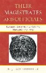 R. Rockefeller, R. J. Rockefeller, R.J. Rockefeller - Their Magistrates and Officials