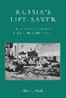Albert Weeks, Albert L Weeks, Albert L. Weeks, Albert Loren Weeks, Weeks Albert L. - Russia's Life-saver