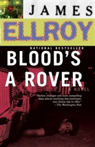 James Ellroy - Blood's a Rover