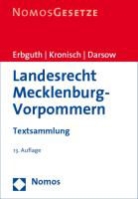Thomas Darsow, Wilfried Erbguth, Joachim Kronisch - Landesrecht Mecklenburg-Vorpommern, Textsammlung