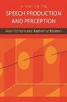 Katherine Morton, Mark Tatham, Mark/ Morton Tatham - An Introduction to Speech Production and Perception