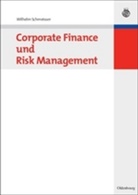 Wilhelm Schmeisser - Corporate Finance und Risk Management