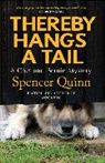 Spencer Quinn, Quinn Spencer - Thereby Hangs a Tail