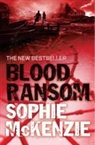 Sophie McKenzie - Blood Ransom