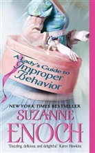 Suzanne Enoch, Enoch Suzanne - A Lady's Guide to Improper Behavior
