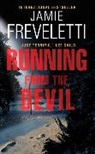 Jamie Freveletti, Freveletti Jamie - Running from the Devil