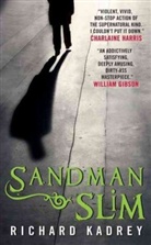 Richard Kadrey - Sandman Slim