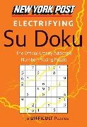 HarperCollins Publishers,  HarperCollins Publishers Ltd,  HarperCollins Publishers Ltd.,  Sudokusolver Com,  Sudokusolver. com - New York Post Electrifying Su Doku - 150 Difficult Puzzles