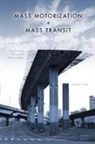 David Jones, David W Jones, David W. Jones, Jones David W - Mass Motorization and Mass Transit