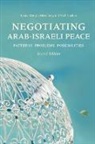 Neil Caplan, Caplan Neil, Laura Zittrain Eisenberg, Laura Zittrain Caplan Eisenberg, Eisenberg Laura Zittrain - Negotiating Arab-Israeli Peace, Second Edition