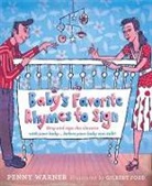 Penny Warner, Gilbert Ford - Baby's Favorite Rhymes to Sign