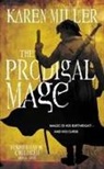 Karen Miller - The Prodigal Mage