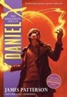 Michael Ledwidge, James Patterson, James/ Ledwidge Patterson - The Dangerous Days of Daniel X