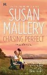 Susan Mallery - Chasing Perfect