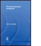 LEE WRIGHT PETER, Peter Lee-Wright, Peter (Goldsmiths Lee-Wright, Lee-Wright Pete - Documentary Handbook