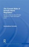 Konstantinos Komaitis, Konstantinos (University of Strathclyde Komaitis, Komaitis Konstantinos - Current State of Domain Name Regulation