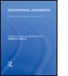 James F. Doyle, DOYLE JAMES F, Doyle F. James, F. Doyle James, James F. Doyle, Doyle F. James... - Educational Judgments International Library of Philosophy of
