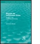 Jerome S Bruner, Jerome S. Bruner, Jerome S. Bruner - Beyond the Information Given Routledge R