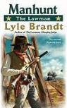 Lyle Brandt - Manhunt