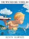 Kevin Hawkes - The Wicked Big Toddlah